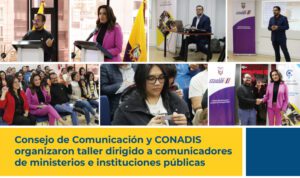 Consejo de Comunicación y CONADIS organizaron taller dirigido a comunicadores de ministerios e instituciones públicas